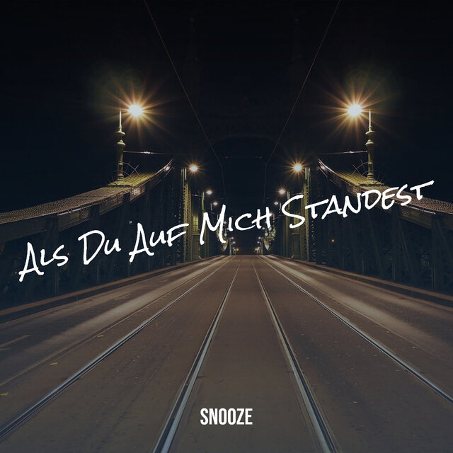 Als Du Auf Mich Standest