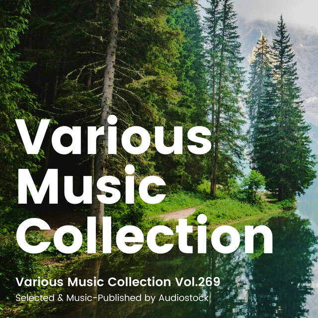 Various Music Collection Vol.269 -Selected & Music-Published by Audiostock-