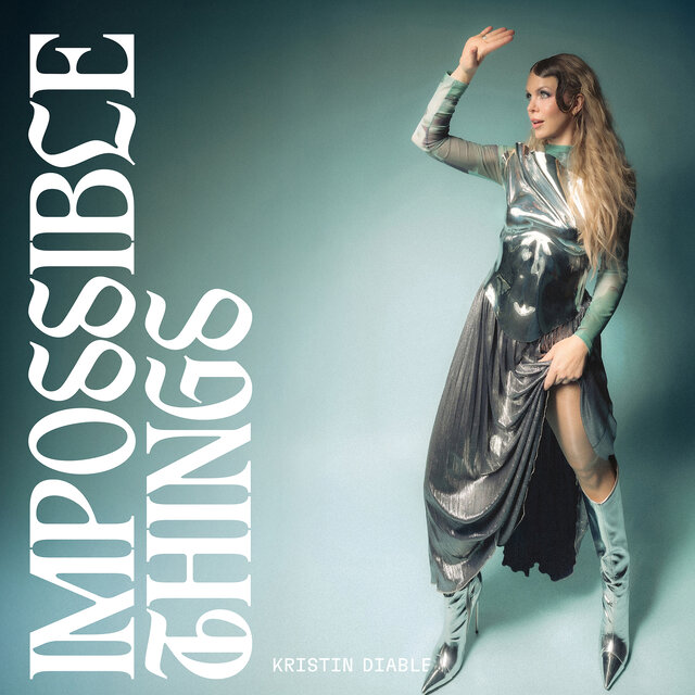 Cover art for album Impossible Things by Kristin Diable