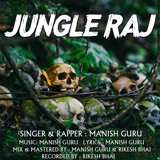 JUNGAL RAJ (Hindi Song)