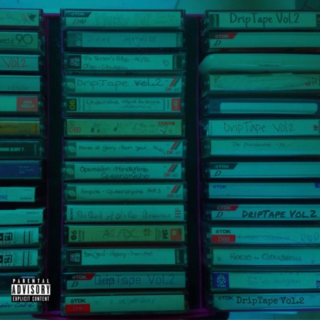 Drip Tape, Vol. 2