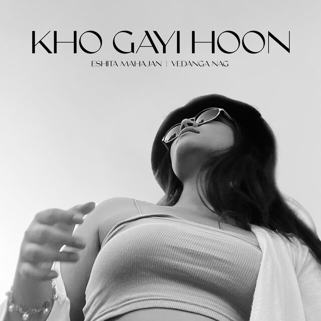 Kho Gayi Hoon