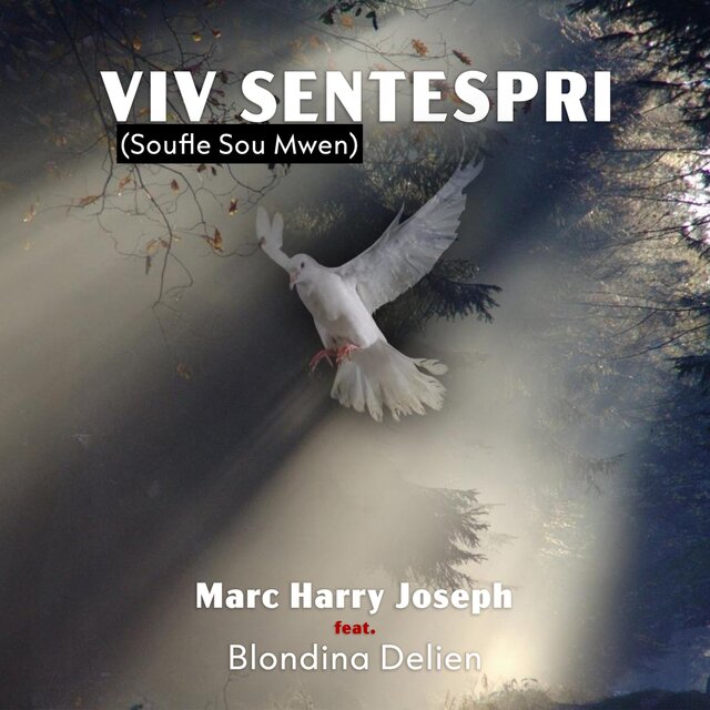 Viv Sentespri (Soufle sou mwen)