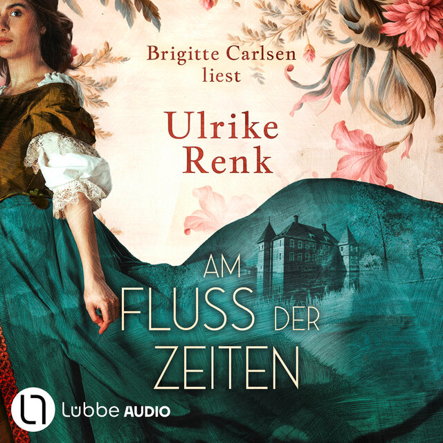 Am Fluss der Zeiten (Ungekürzt)