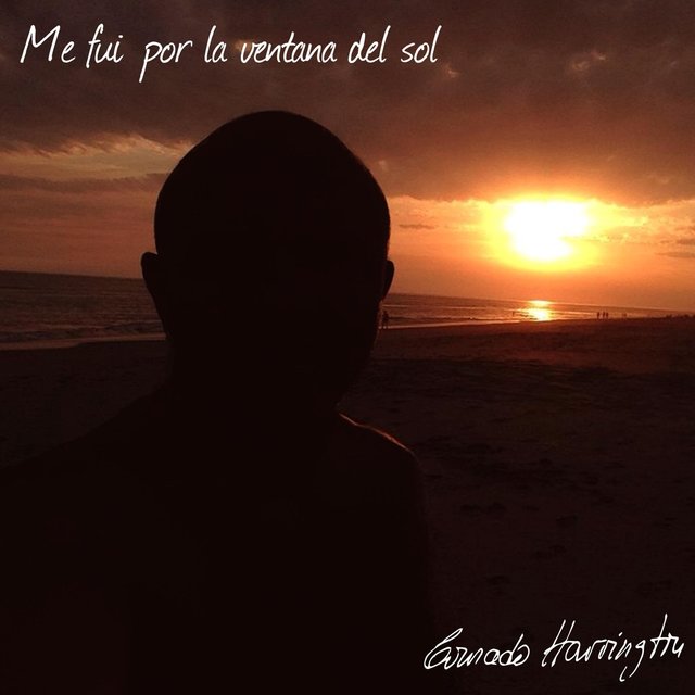 Me Fui por la Ventana del Sol