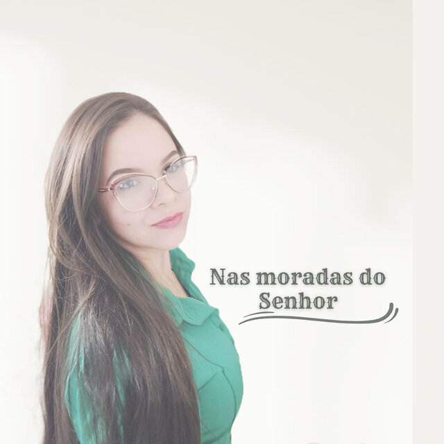 Nas Moradas do Senhor