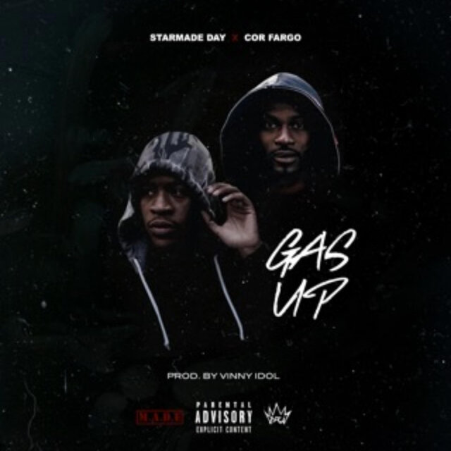 Gas up (feat. Cor Fargo)