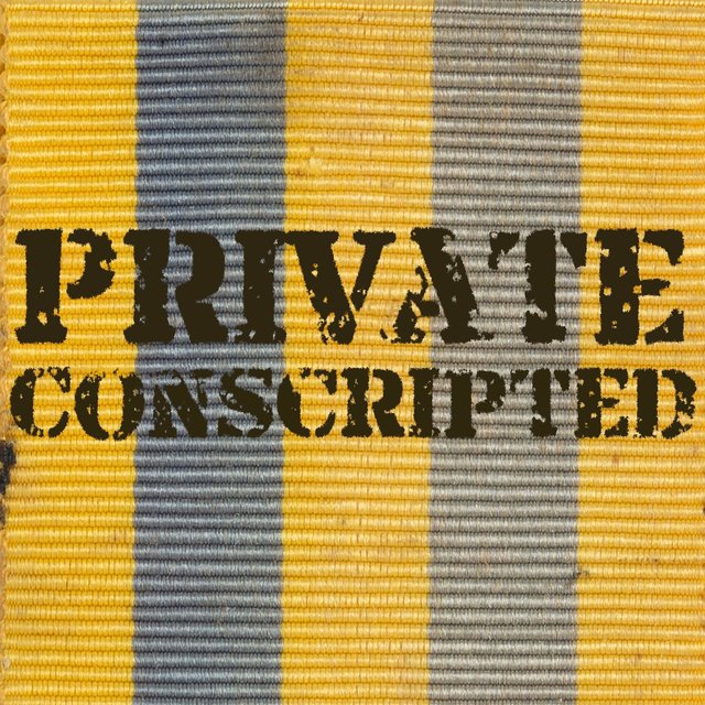 Private Conscripted