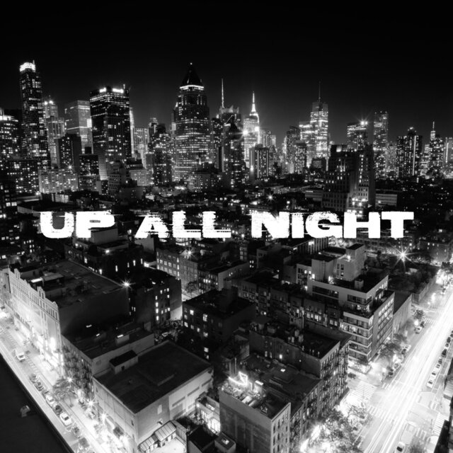 Up All Night