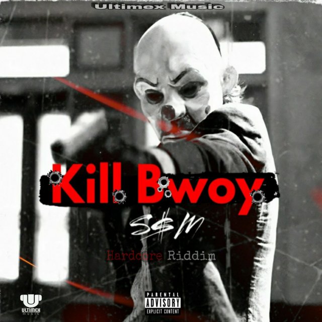 S$m Kill Bwoy