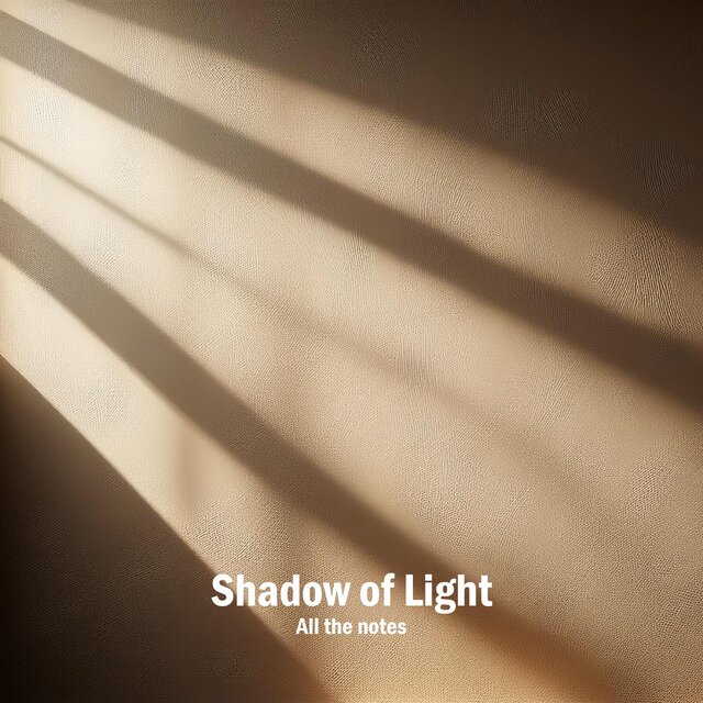 Shadow of Light