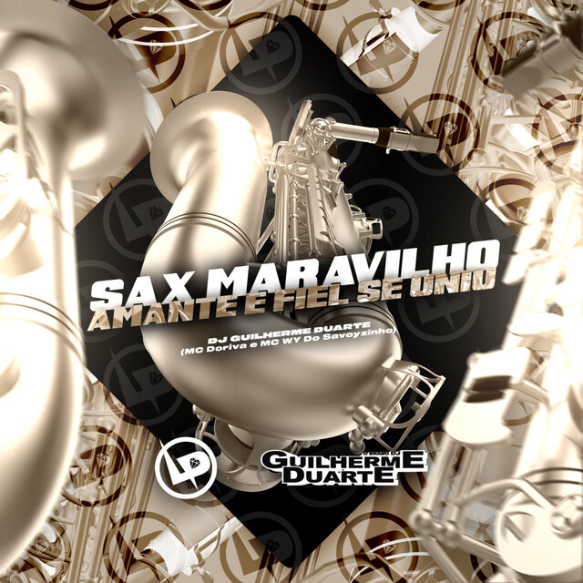 Sax Maravilhoso - Amante E Fiel Se Uniu