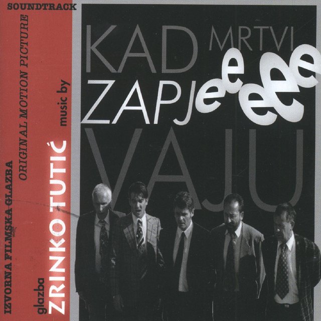 Kad Mrtvi Zapjevaju