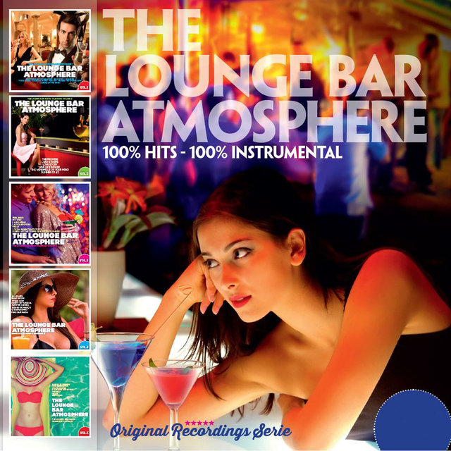 The Lounge Bar Atmosphere - 100 % Hits - 100% Instrumental