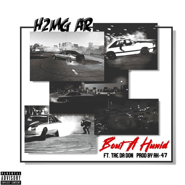 Bout a Hunid (feat. Tae da Don)