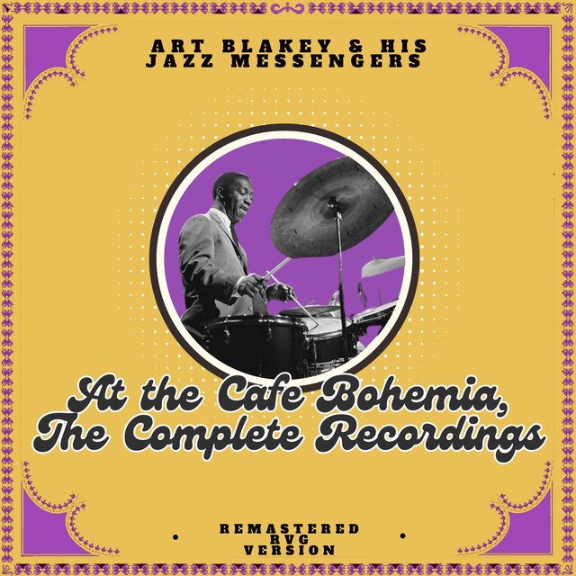 At the Cafe Bohemia, the Complete Recordings (Remastered, RVG Version)