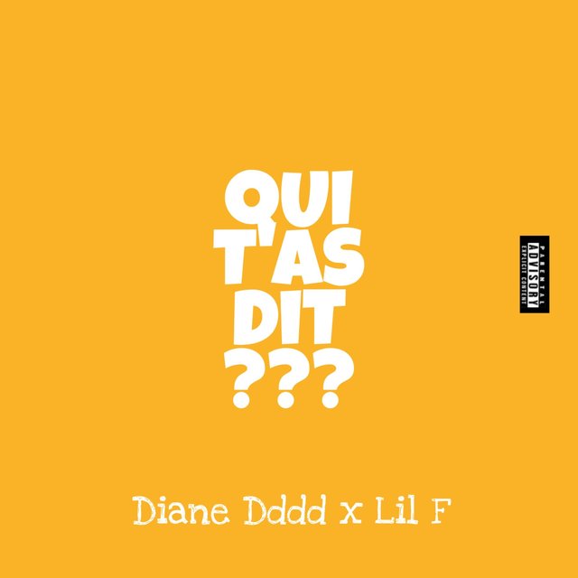 Qui t'a dit ? (feat. Lil F)