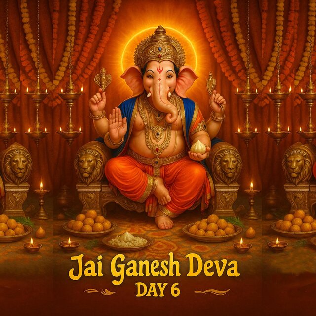 Jai Ganesh Deva Day 6