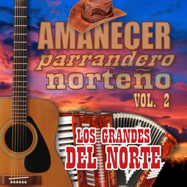 Amanecer Parrandero Norteño, Vol. 2