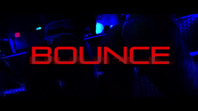 Bounce (Official Video)