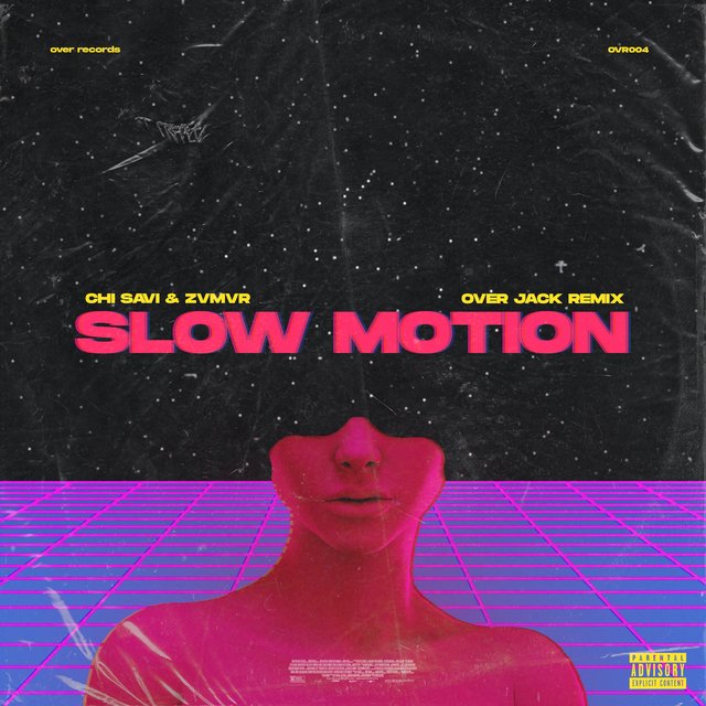 Slow Motion (Over Jack Remix)