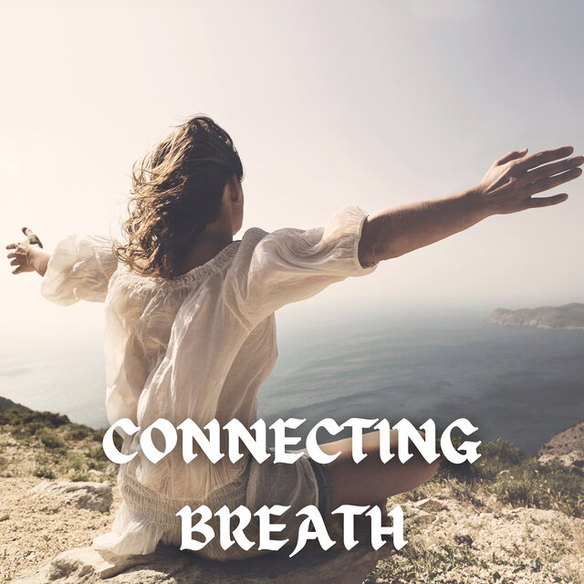 Connecting Breath
