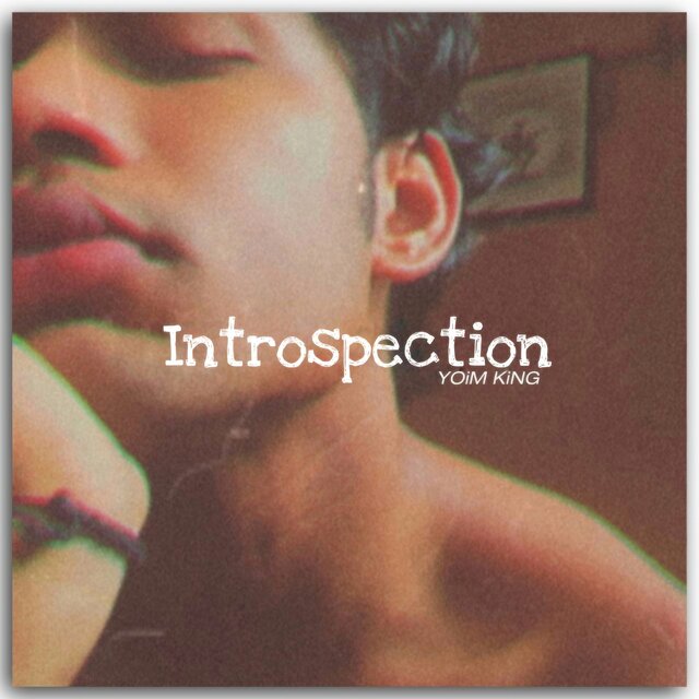 Introspection (Love Myself)
