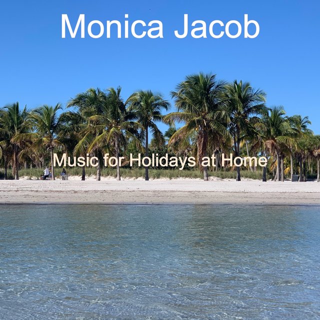 Music for Holidays at Home