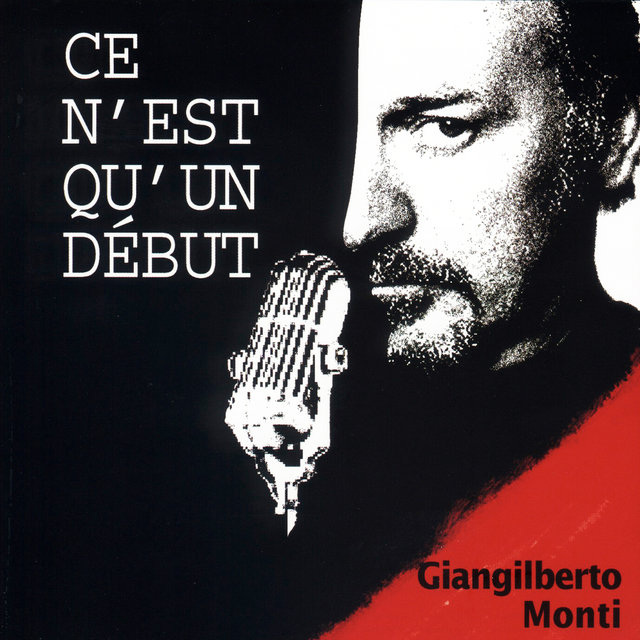 Ce n’est qu’un début (Canzoni dallo spettacolo 