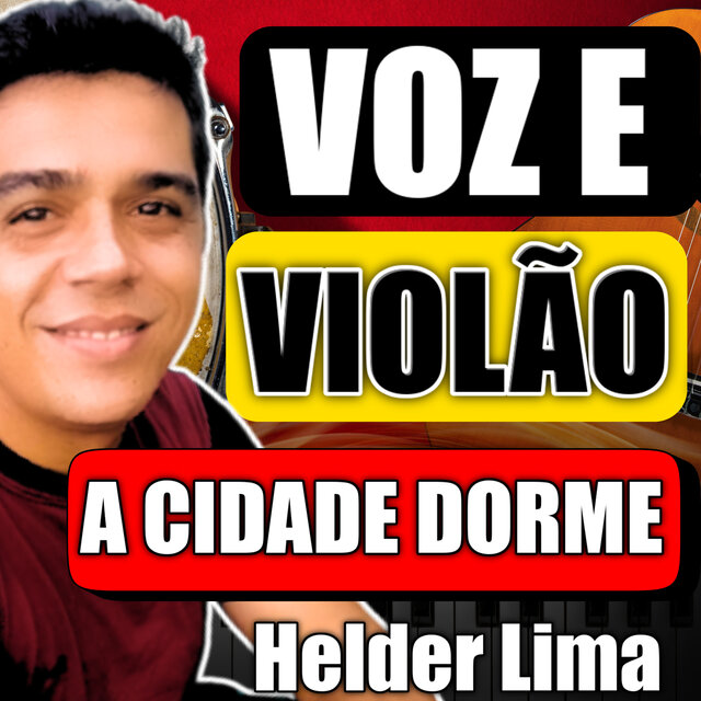 Voz e Violão a Cidade Dorme