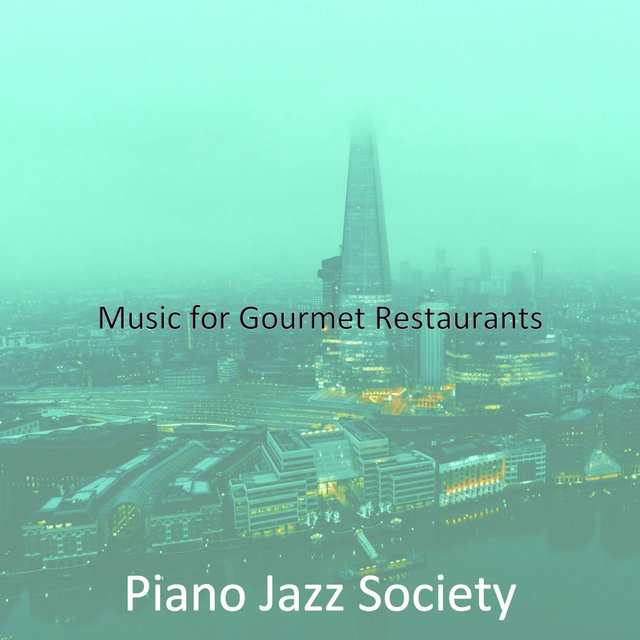 Music for Gourmet Restaurants