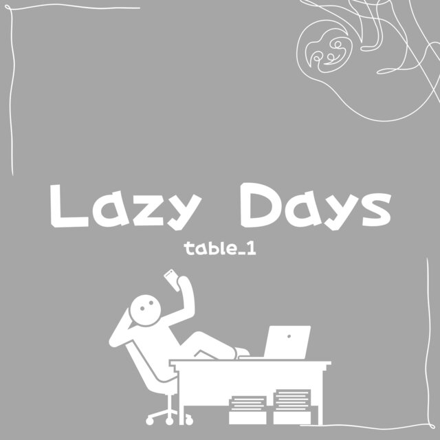 Lazy Days
