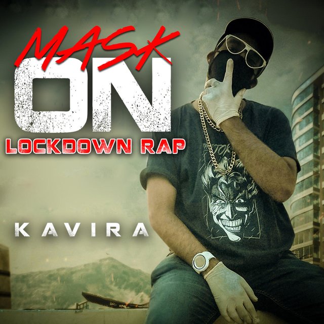 Mask on (Covid19 Lockdown Rap)