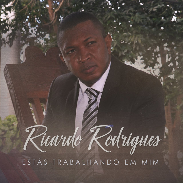 Estás Trabalhando em Mim