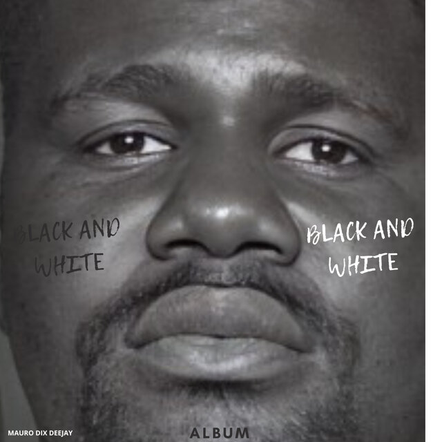 Black and White