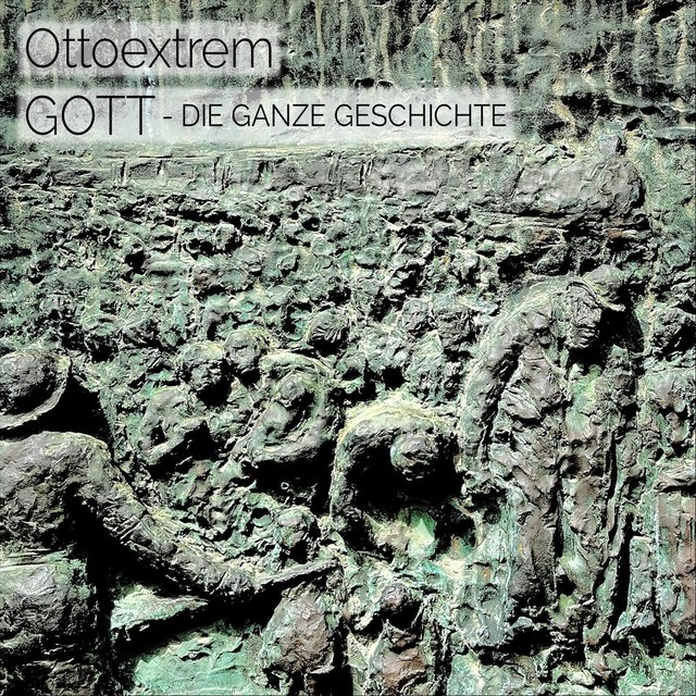 Gott (Die ganze Geschichte)