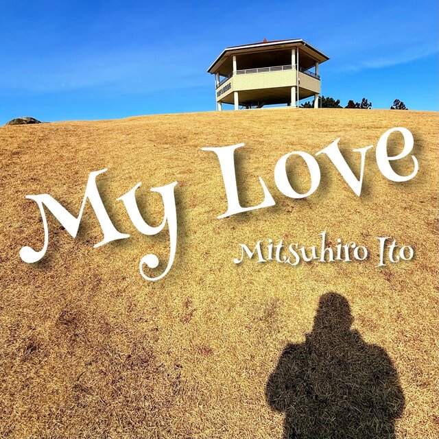 My Love
