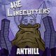 Cover art for album Anthill by The Linecutters