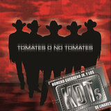 Tomates O No Tomates