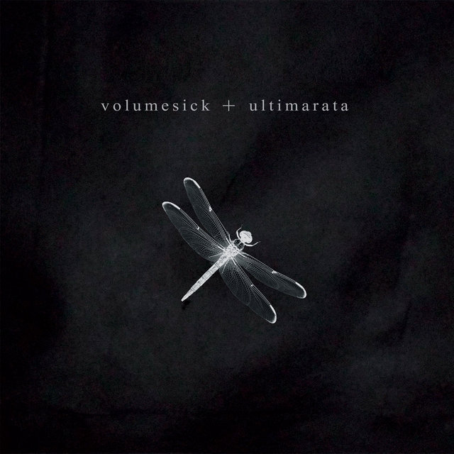 Volume Sick + Ultimarata
