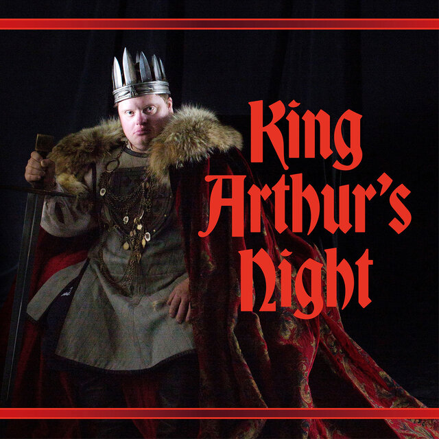 King Arthur's Night