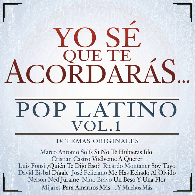 Yo Sé Que Te Acordarás Pop Latino