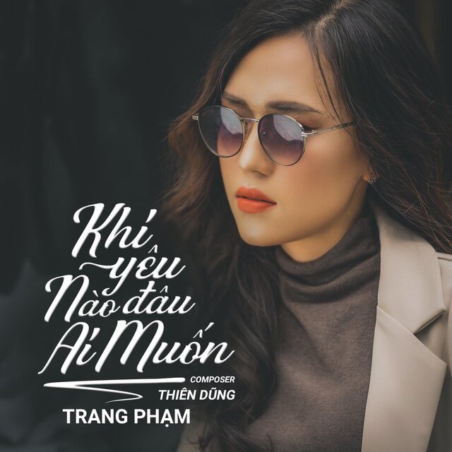 Khi Yêu Nào Đâu Ai Muốn - Trang Phạm Ver Lofi