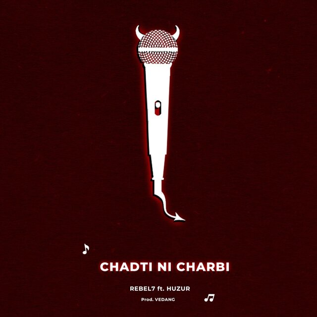 Chadti Ni Charbi (feat. Huzur)