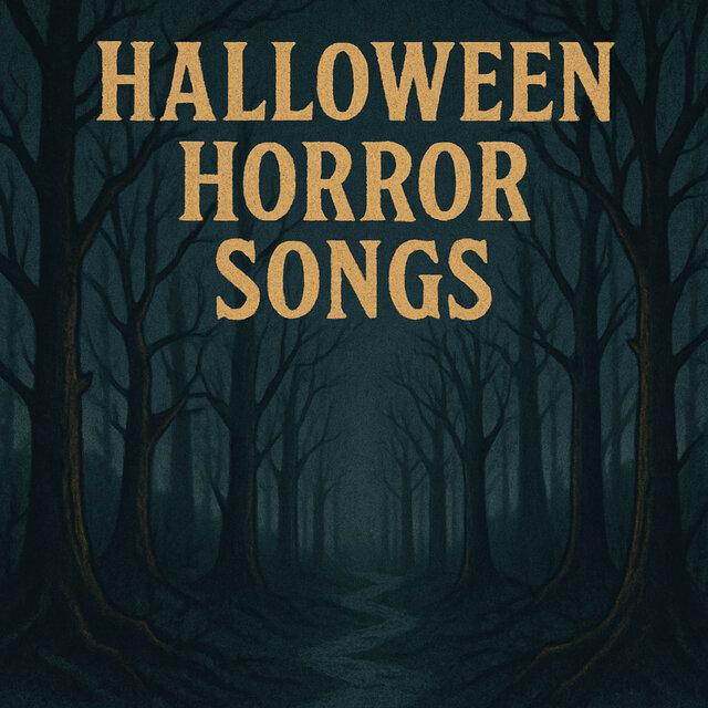Halloween Horror Songs