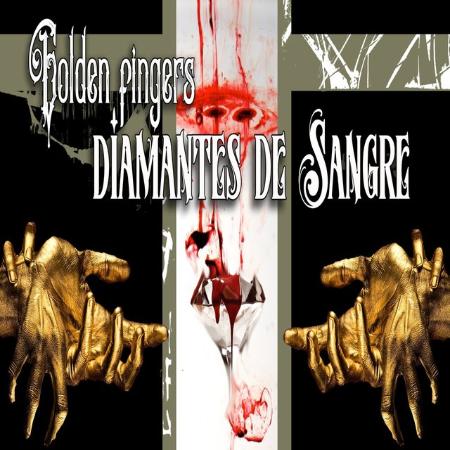Golden Finger Diamantes de Sangre
