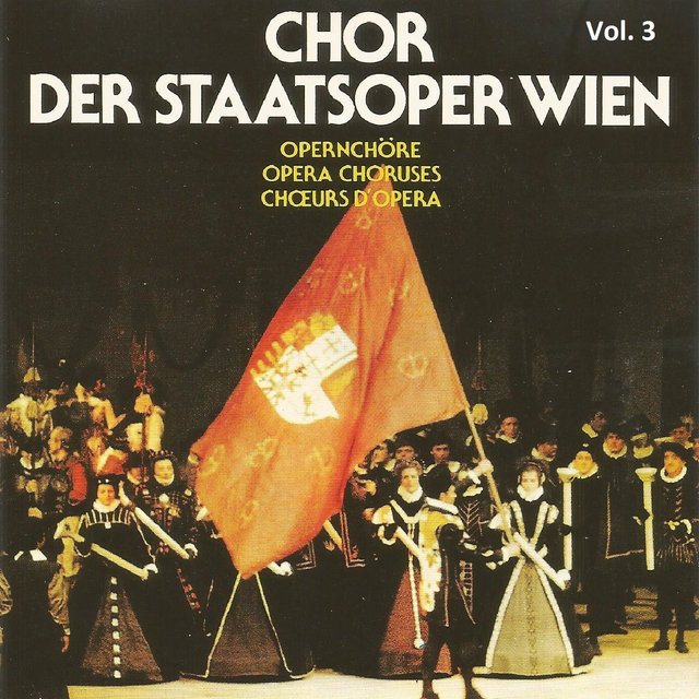 Chor Der Staatsoper Wien Vol 3
