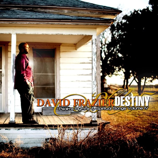 Psalms Hymns & Spiritual Songs IV Destiny