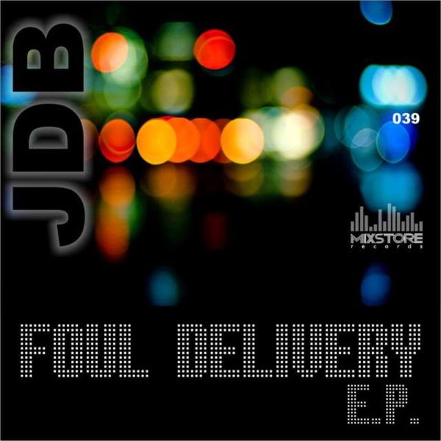 Foul Delivery E.P.