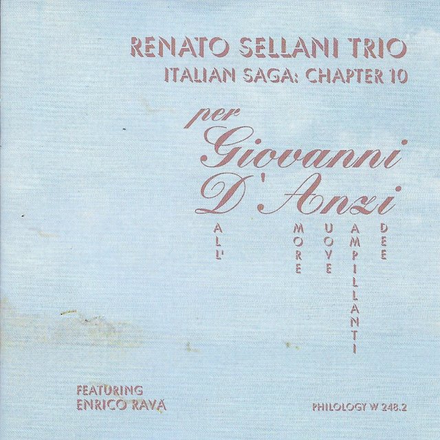 Per Giovanni D'Anzi - Italian Saga, Vol. 10 (Dall'amore nuove zampillanti idee)